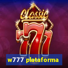 w777 plataforma